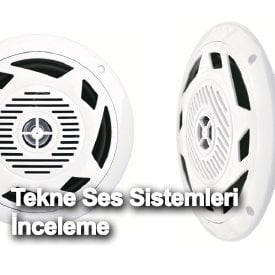 Tekne Ses Sistemleri İnceleme!